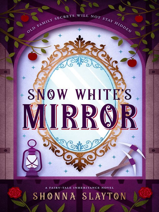 Title details for Snow White's Mirror by Shonna Slayton - Available